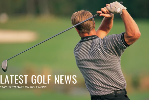 Latest Golf News