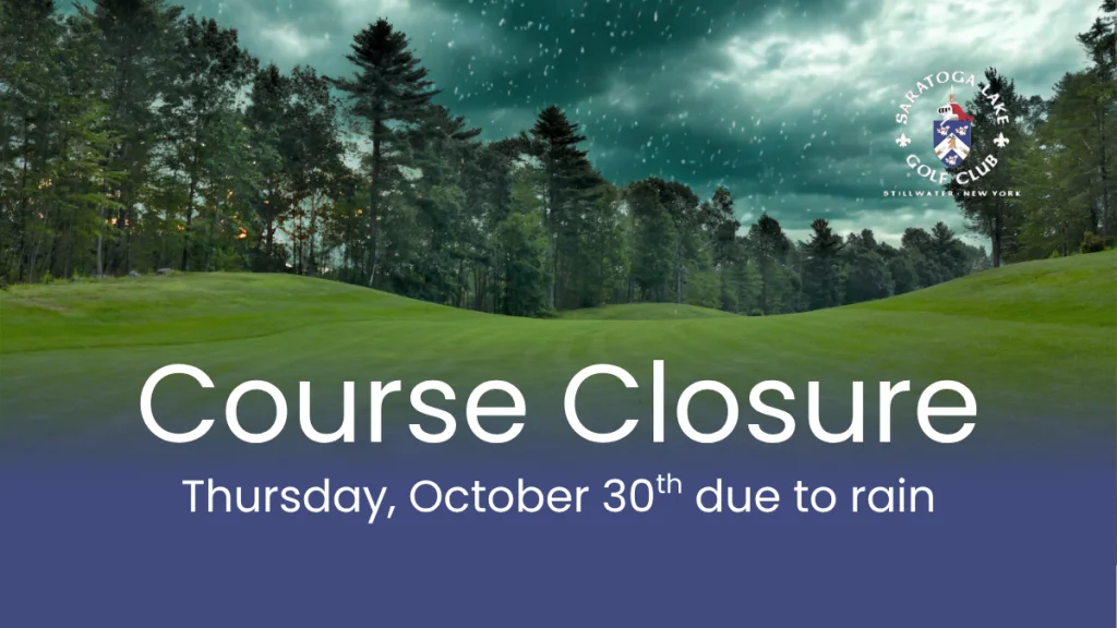 Course Closure due to rain